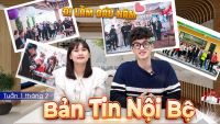 [BẢN TIN NỘI BỘ TUẦN 1 THÁNG 2]